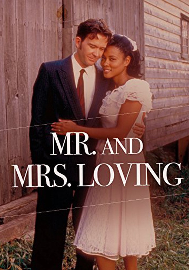 Mr. and Mrs. Loving streaming where to watch online?